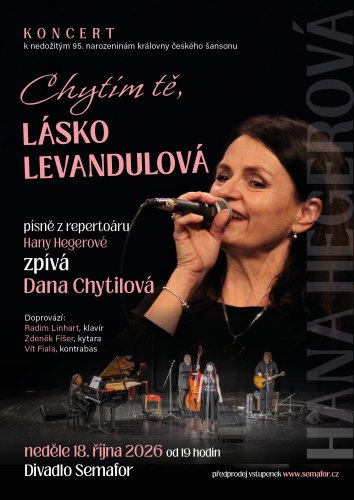 Písně Hany Hegerové - Chytím tě, lásko levandulová náhled