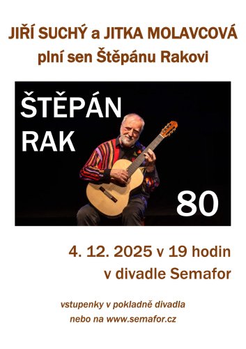 Jiří Suchý a Jitka Molavcová plní sen Štěpánu Rakovi náhled
