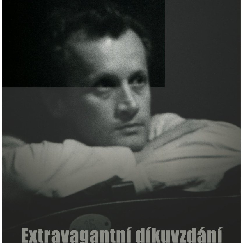 Extravagantní díkuvzdání Jiřímu Šlitrovi