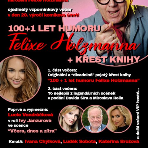 aktuality/pronajmy/david-sir/100+1 LET HUMORU FELIXE HOLZMANNA - A4.jpg